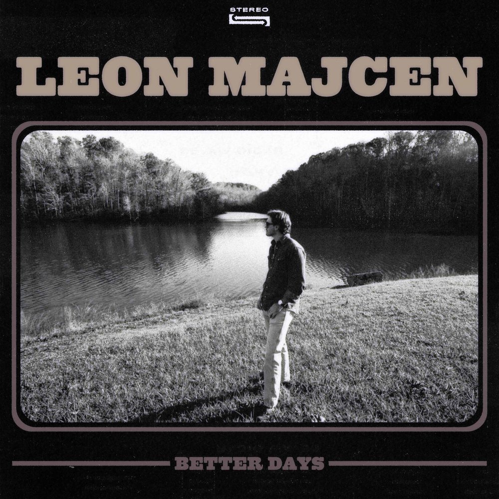 Leon Majcen – Better Days&nbsp;(recensie)