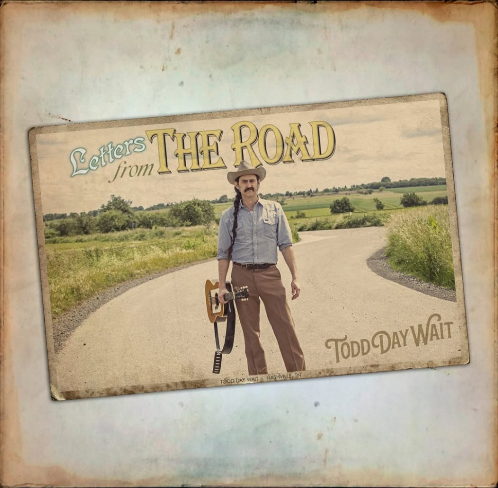 Todd Day Wait – Letters From The Road&nbsp;(recensie)