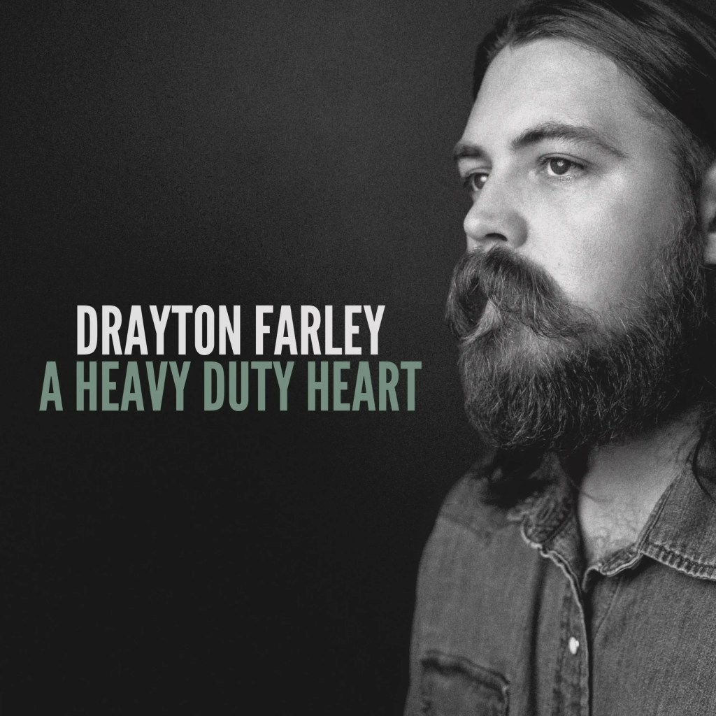 Drayton Farley – A Heavy Duty Heart&nbsp;(recensie)
