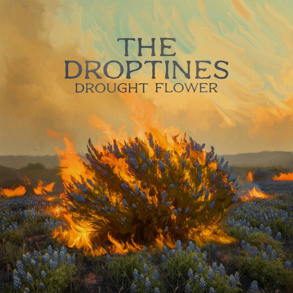 The Droptines – Drought Flower&nbsp;(recensie)